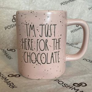 Rae Dunn I’M JUST HERE FOR THE CHOCOLATE mug